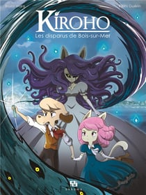 Kiroho - les disparus de Bois-sur-mer
