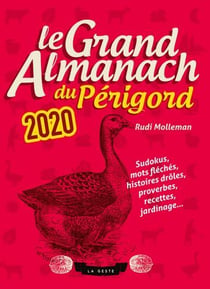 Le grand almanach : le grand almanach du Périgord 2020