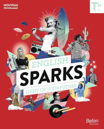 English sparks anglais terminale - manuel élève (édition 2020)