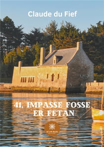 41, impasse Fosse er Fetan
