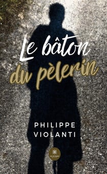 Le bâton du pèlerin