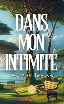 Dans mon intimité