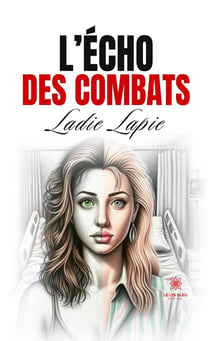 L'écho des combats