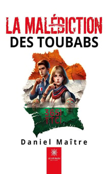 La malédiction des toubabs