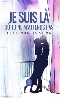 Je suis là où tu ne m'attends pas