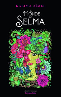 Le monde de Selma