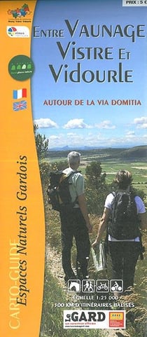 Entre Vaunage, Vistre et Vidourle - autour de la Via Domitia