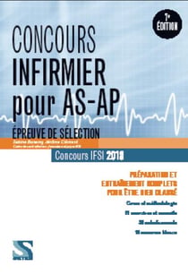 Concours infirmier pour as-ap- épreuves de sélection - (concours ifsi 2018)