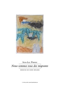 Nous sommes tous des migrants