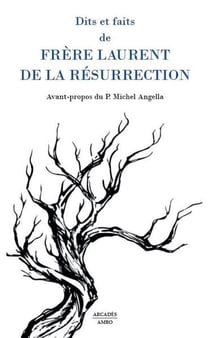 Dits et faits de frère Laurent de la résurrection