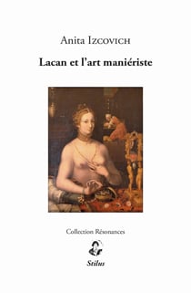 Lacan et l'art maniériste