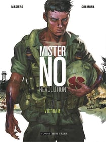 Mister no revolution Tome 1 : Vietnam