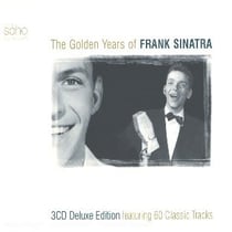 The golden years of Franck Sinatra
