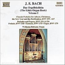 Orgelbüchlein - The Little Organ Book /Vol.1