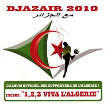 Djazair 2010 : 1, 2, 3 viva l'algérie