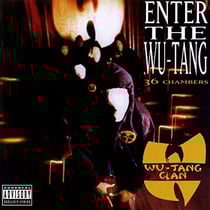 Enter the Wu-Tang Clan (36 chambers)