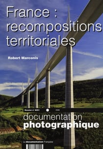 Documentation photographique n.8051 - france : recompositions territoriales