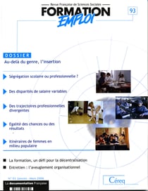 Formation emploi t.93 - au-dela du genre, l'insertion ?