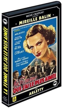 La femme que j'ai le plus aimée