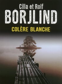 Colère Blanche
