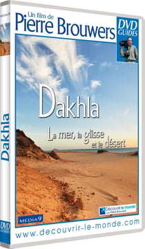 Dakhla - La mer, la glisse et le désert