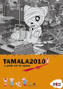 Tamala 2010 / A Punk Cat In Space