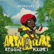 Artmature vol.1: reggae