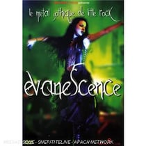 EVANESCENCE : LA BIOGRAPHIE