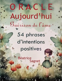 Oracle Aujourd'hui : La Guérison de l'âme