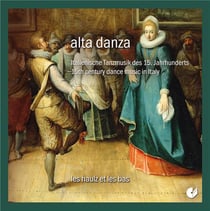 Alta danza - musique à danser de l'Italie du XVe siècle