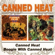 Canned heat / boogie with