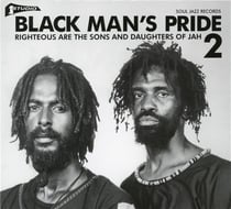 Studio One black man's pride 2 : righteous are the sons and daughters of Jah
