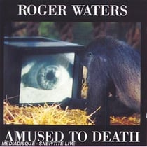 Amused to death