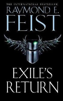 THE CONCLAVE OF SHADOWS - TOME 3: EXILE''S RETURN