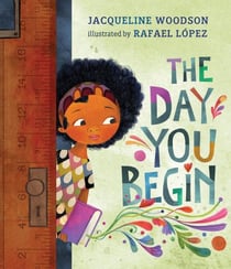 THE DAY YOU BEGIN