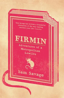 Firmin - adventures of a metropolitan lowlife
