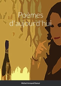 Poèmes d'aujourd'hui