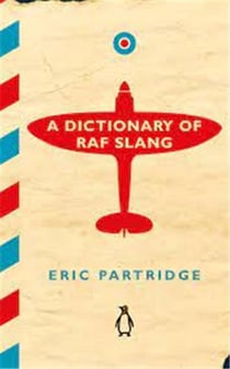 Dictionary of raf slang /anglais
