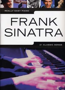 Sinatra franck - really easy piano 21 classic songs - piano -  chant