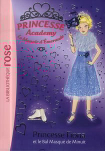Princesse academy t.45 - princesse fiona et le bal masqué de minuit