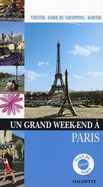 Un grand week-end : Paris
