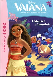 Vaiana, la légende du bout du monde Tome 6 : l'histoire de Tamatoa