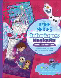 Coloriages magiques - la reine des neiges - coloriages magiques - messages mystères