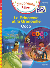 La Princesse et la grenouille - Coco - spécial dys