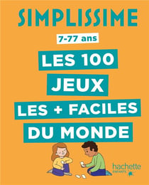 Simplissime - Les 100 jeux les plus faciles du monde