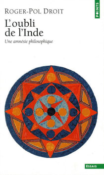L'oubli de l'Inde - une amnésie philosophique