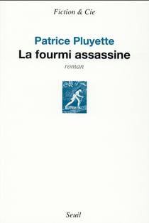 La fourmi assassine