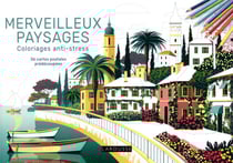 Merveilleux paysages coloriages anti-stress : 36 cartes postales prédécoupées