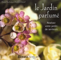 Le jardin parfume