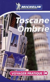 Voyager pratique - toscane ombrie (édition 2008)